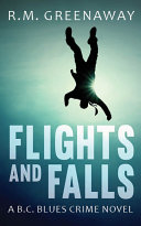 Flights and falls /
