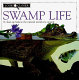 Swamp life /