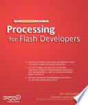 The essential guide to Processing for Flash developers /