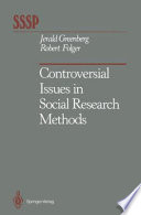 Controversial Issues in Social Research Methods /