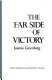 The far side of victory /