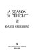 A season of delight /