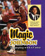 Magic Johnson : champion with a cause /