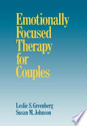 Emotionally focused therapy for couples /