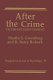 After the crime : victim decision making /