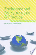 Environmental policy analysis and practice /