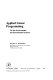 Applied linear programming for the socioeconomic and environmental sciences /