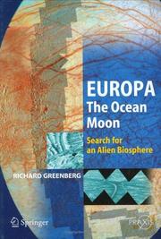 Europa : the ocean moon : search for an alien biosphere /