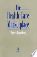 The health care marketplace /