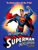 The essential Superman encyclopedia /