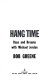 Hang time : days and dreams with Michael Jordan /