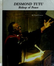 Desmond Tutu, bishop of peace /