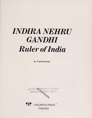Indira Nehru Gandhi, ruler of India /