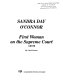 Sandra Day O'Connor : first woman on the Supreme Court /