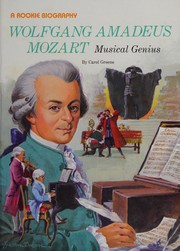 Wolfgang Amadeus Mozart : musical genius /