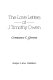 The love letters of J. Timothy Owen /