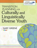 Transition planning for culturally and linguistically diverse youth /