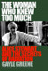 The woman who knew too much : Alice Stewart and the secrets of radiation /