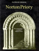 Norton Priory : the archaeology of a medieval religious house /