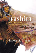 Washita : the U.S. Army and the Southern Cheyennes, 1867-1869 /