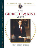 The George H.W. Bush years /