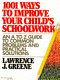 1001 ways to improve your child's schoolwork /