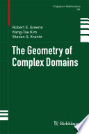 The geometry of complex domains /