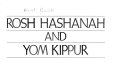 Rosh Hashanah and Yom Kippur /