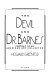 The devil and Dr. Barnes : a portrait of a collector /