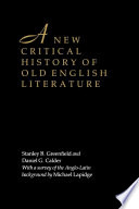 A new critical history of Old English literature /