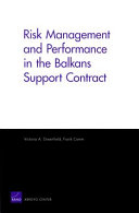 Risk management and performance in the Balkans support contract /