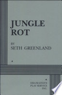 Jungle rot /