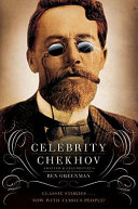 Celebrity Chekhov : stories /