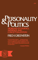 Personality and politics : problems of evidence, inference, and conceptualization /