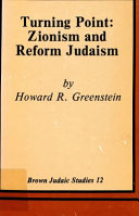 Turning point, Zionism and reform Judaism /