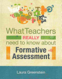 What teachers really need to know about formative assessment /