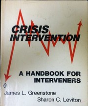 Crisis intervention : a handbook for interveners /