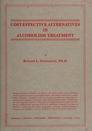 Cost-effective alternatives in alcoholism treatment /