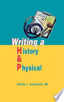 Writing a history & physical /