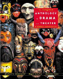 The Longman anthology of drama and theater : a global perspective /