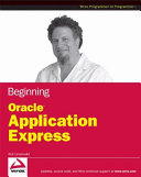 Beginning Oracle Application express /