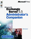 Microsoft Exchange Server 5.5 : administrator's companion /