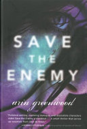 Save the enemy /