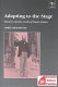 Adapting to the stage : theatre and the work of Henry James /