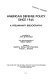 American defense policy since 1945 ; a preliminary bibliography /