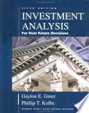 Investment analysis for real estate decisions /