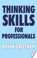 Thinking Skills for Professionals /