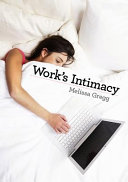 Work's intimacy /