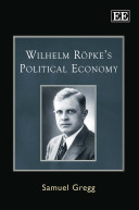 Wilhelm Röpke's political economy /