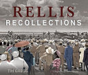 RELLIS recollections : 75 years of learning, leadership, and discovery /